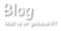 Blog  Wat is er gebeurd?