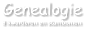 Genealogie 8 kwartieren en stambomen